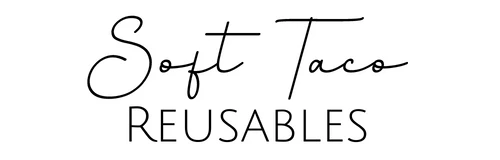 Soft Taco Reusables